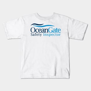 OceanGate Safety Inspector (front & back) Kids T-Shirt